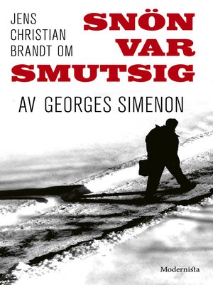 cover image of Om Snön var smutsig av Georges Simenon